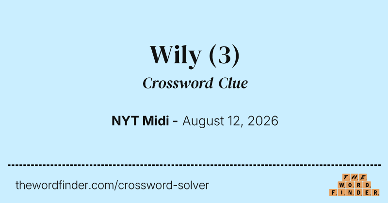 Wily crossword clue image