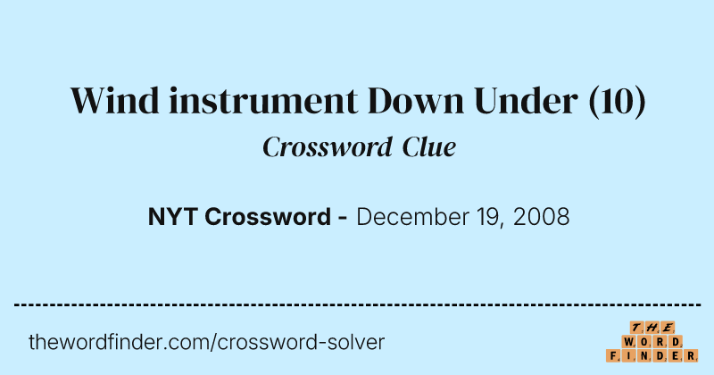 Wind instrument Down Under crossword clue image