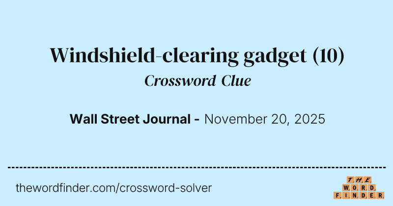 Windshield-clearing gadget crossword clue image