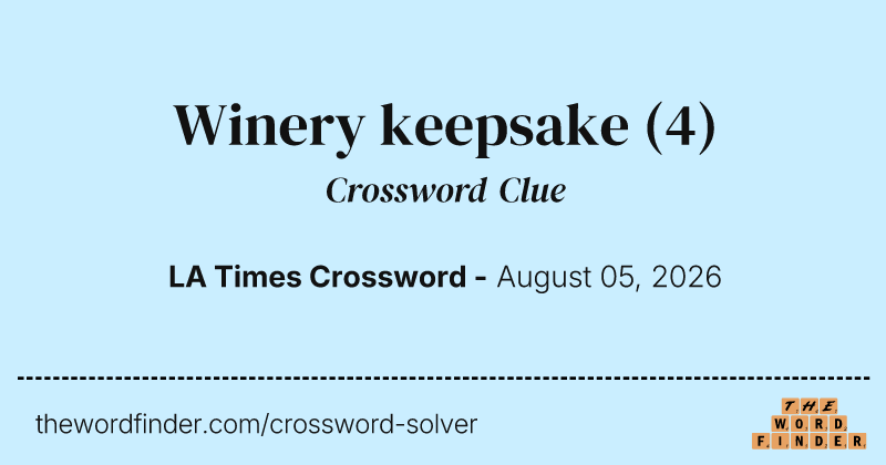 Winery keepsake crossword clue image