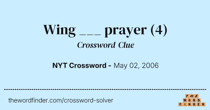 Wing ___ prayer crossword clue image