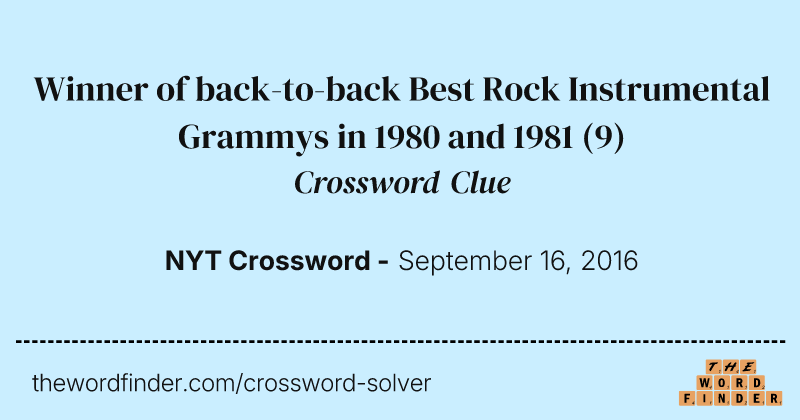 Winner of back-to-back Best Rock Instrumental Grammys in 1980 and 1981 crossword clue image
