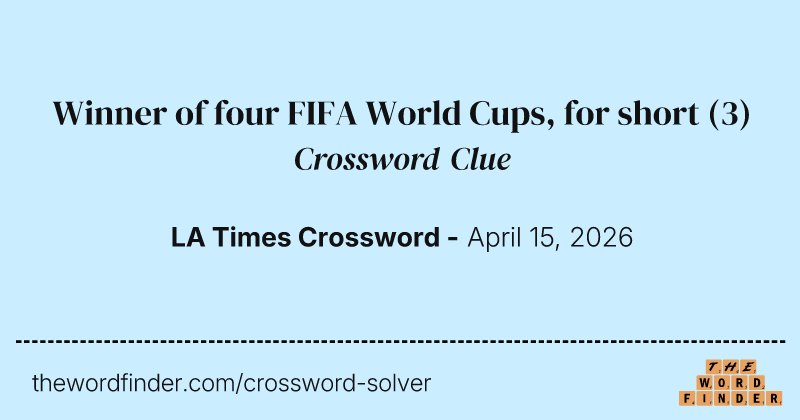 Winner of four FIFA World Cups, for short crossword clue image