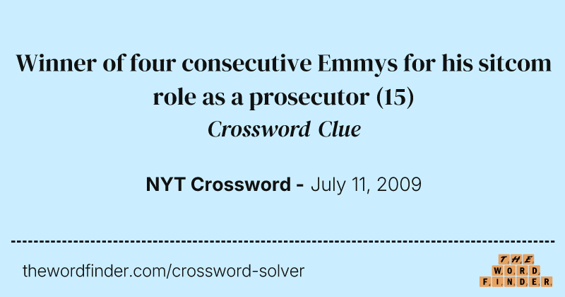 Winner of four consecutive Emmys for his sitcom role as a prosecutor crossword clue image