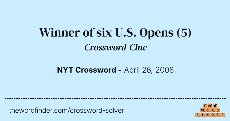 Winner of six U.S. Opens crossword clue image