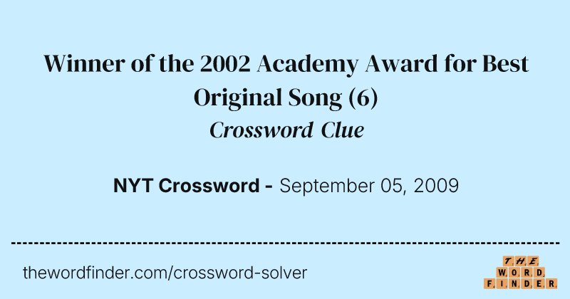 Winner of the 2002 Academy Award for Best Original Song crossword clue image