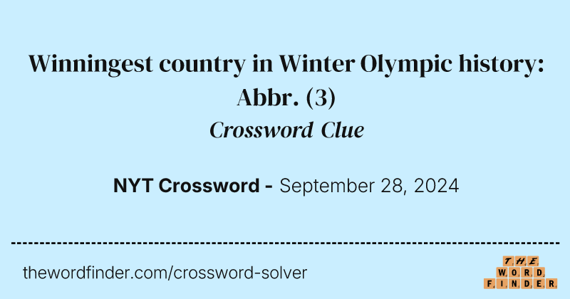 Winningest country in Winter Olympic history: Abbr. crossword clue image