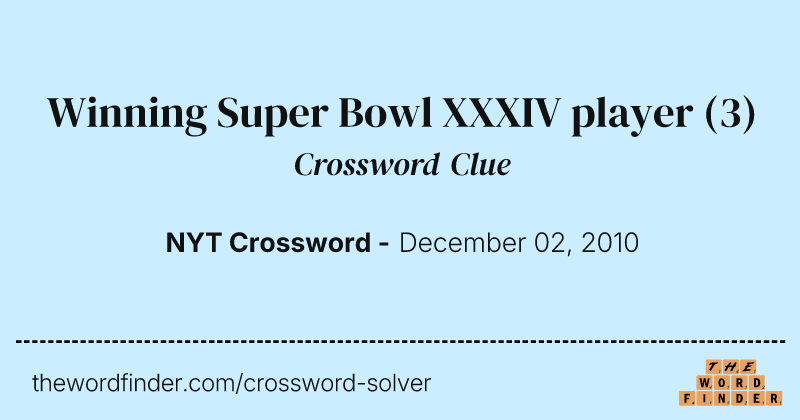 Winning Super Bowl XXXIV player crossword clue image