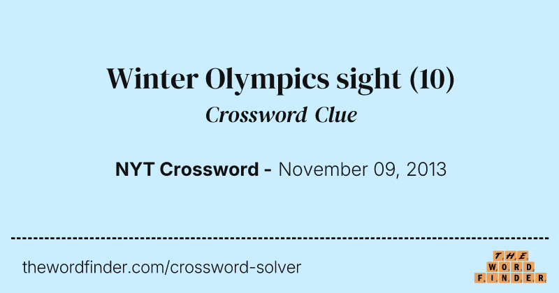 Winter Olympics sight crossword clue image