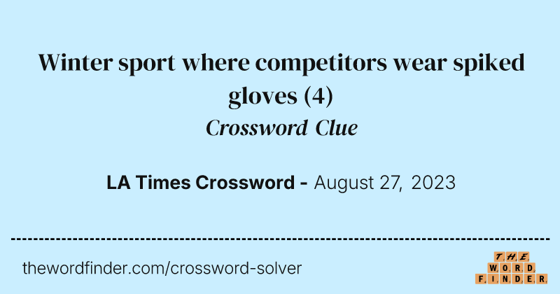 Winter sport where competitors wear spiked gloves crossword clue image