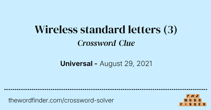 Wireless standard letters crossword clue image