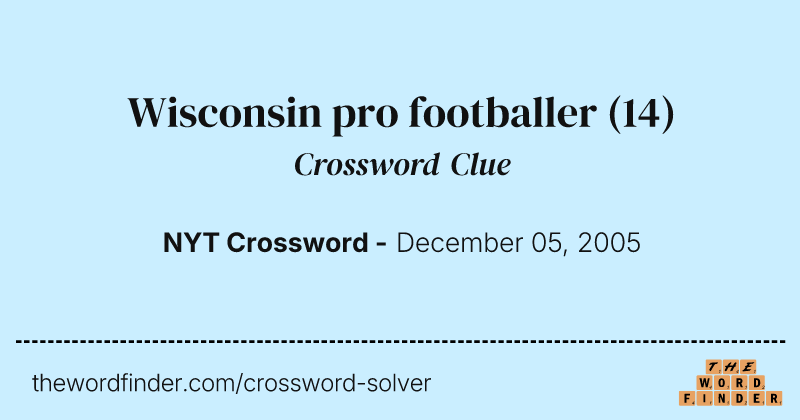 Wisconsin pro footballer crossword clue image