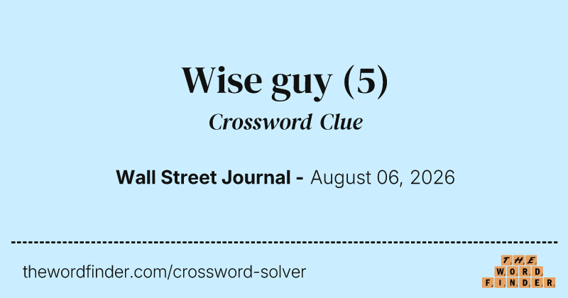 Wise guy crossword clue image