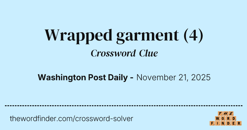 Wrapped garment crossword clue image