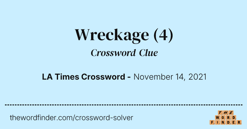 Wreckage crossword clue image