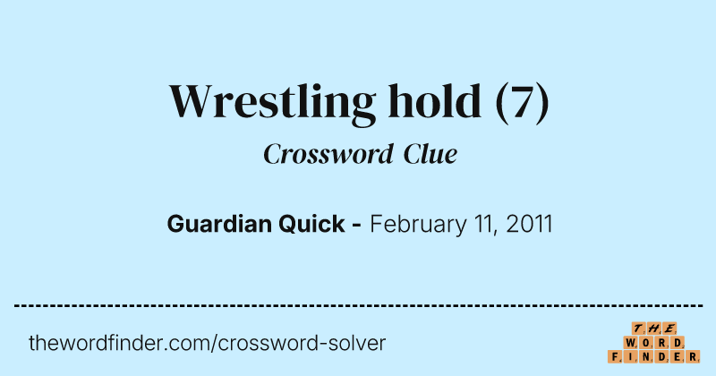 Wrestling hold crossword clue image