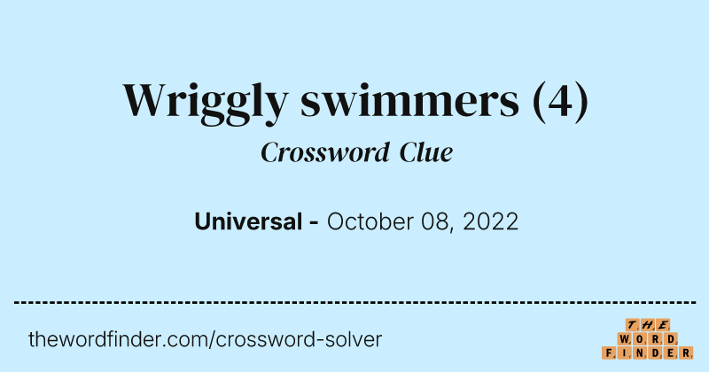 Wriggly swimmers crossword clue image
