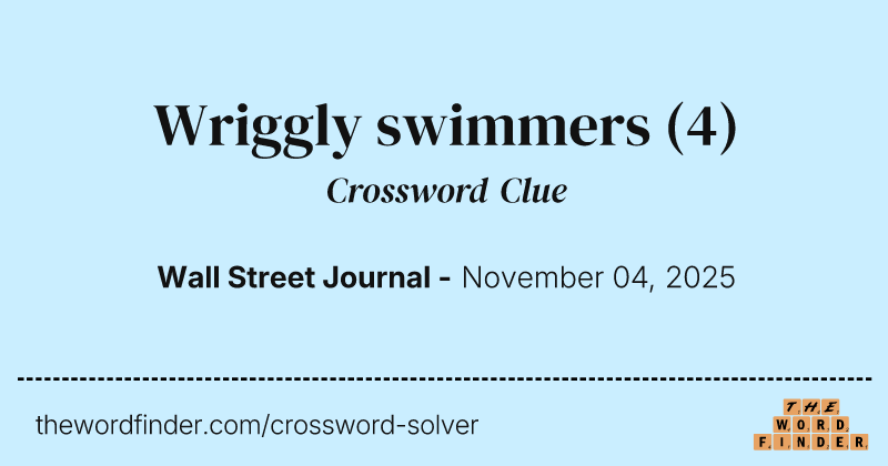 Wriggly swimmers crossword clue image