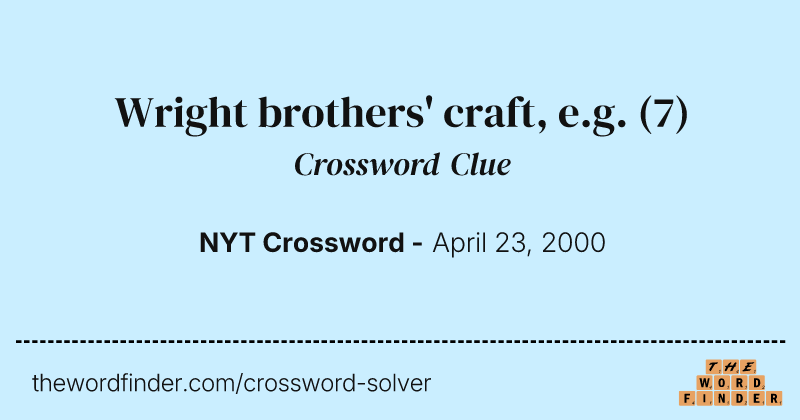 Wright brothers' craft, e.g. crossword clue image