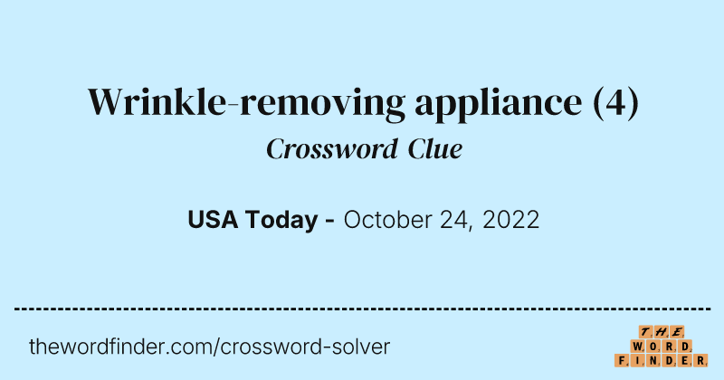 Wrinkle-removing appliance crossword clue image