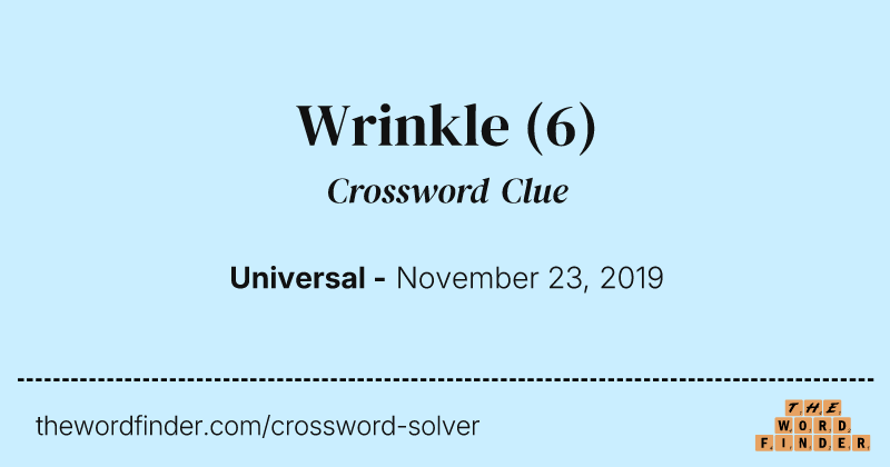 Wrinkle crossword clue image