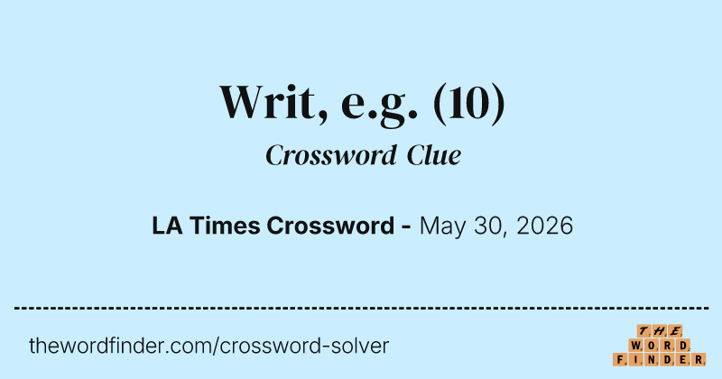 Writ, e.g. crossword clue image