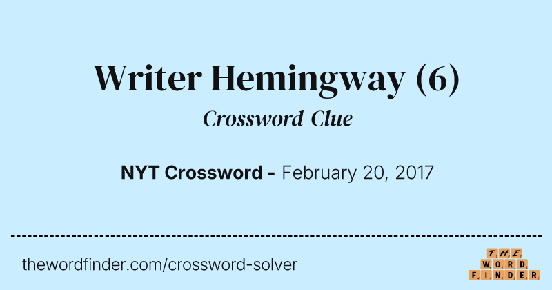 Writer Hemingway crossword clue image