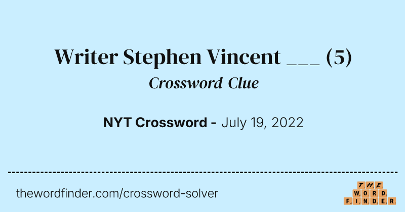 Writer Stephen Vincent ___ crossword clue image