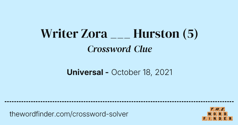 Writer Zora ___ Hurston crossword clue image