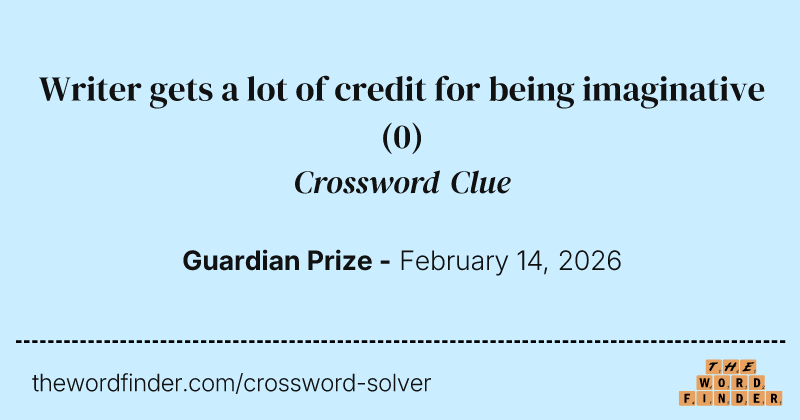 Writer gets a lot of credit for being imaginative crossword clue image