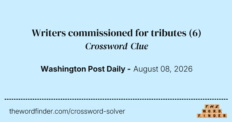 Writers commissioned for tributes crossword clue image
