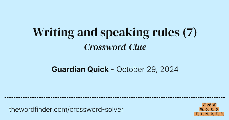 Writing and speaking rules crossword clue image