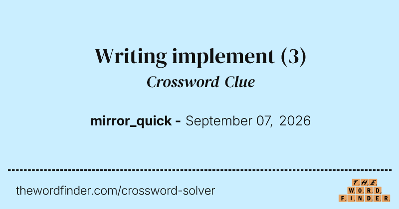Writing implement crossword clue image