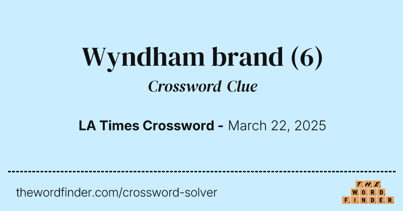 Wyndham brand crossword clue image