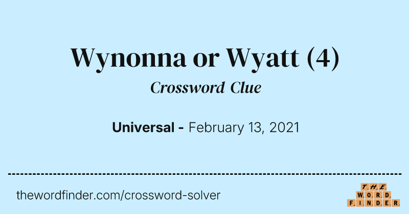Wynonna or Wyatt crossword clue image