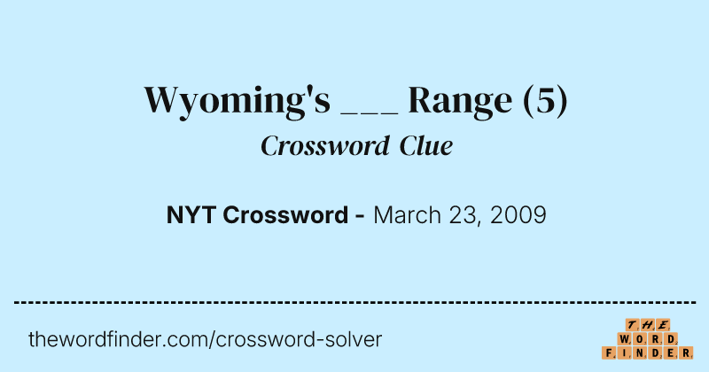 Wyoming's ___ Range crossword clue image