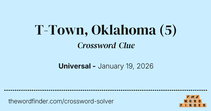 T-Town, Oklahoma crossword clue image
