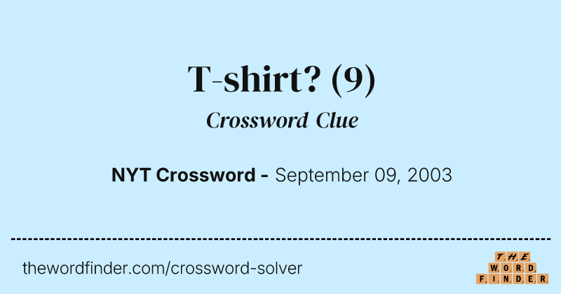 T-shirt? crossword clue image
