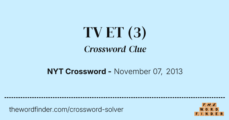 TV ET crossword clue image