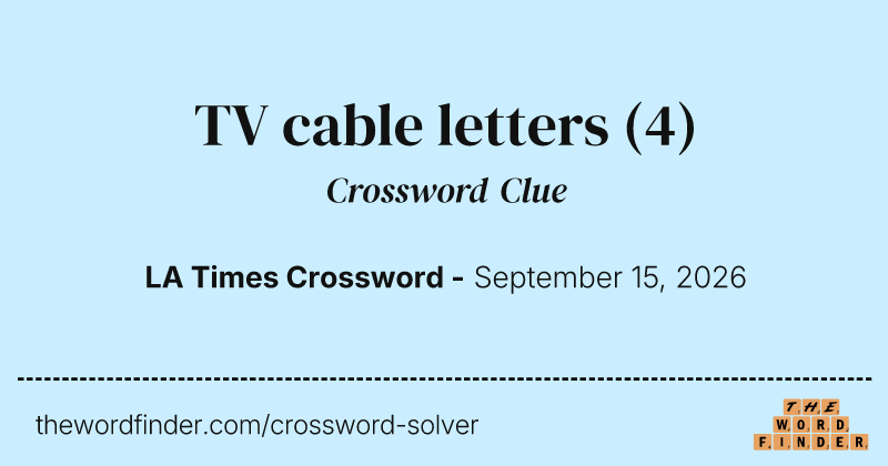 TV cable letters crossword clue image