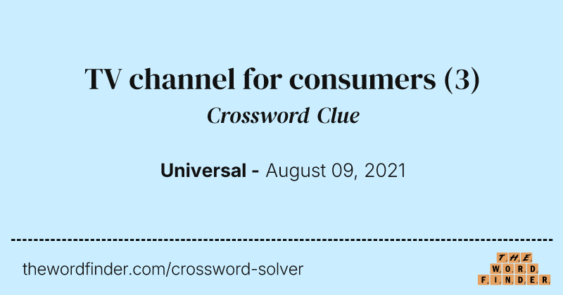TV channel for consumers crossword clue image