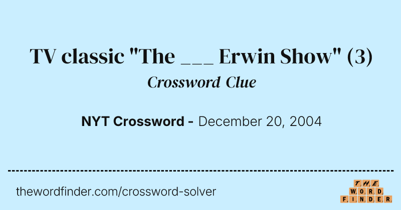 TV classic "The ___ Erwin Show" crossword clue image