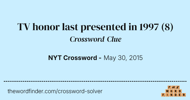 TV honor last presented in 1997 crossword clue image