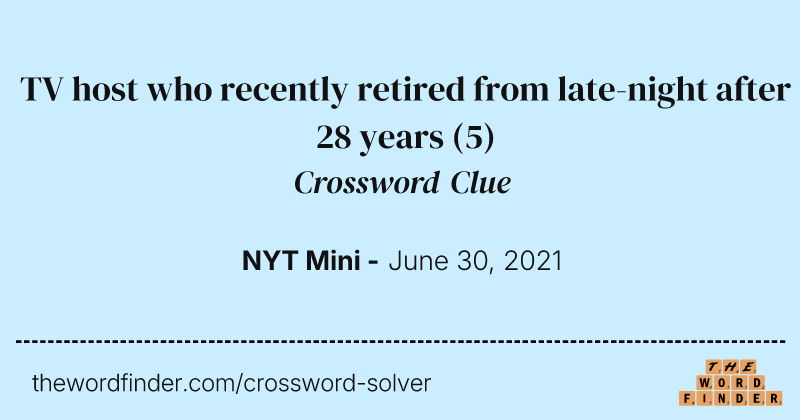 TV host who recently retired from late-night after 28 years crossword clue image
