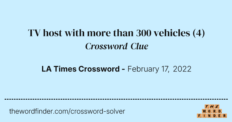 TV host with more than 300 vehicles crossword clue image