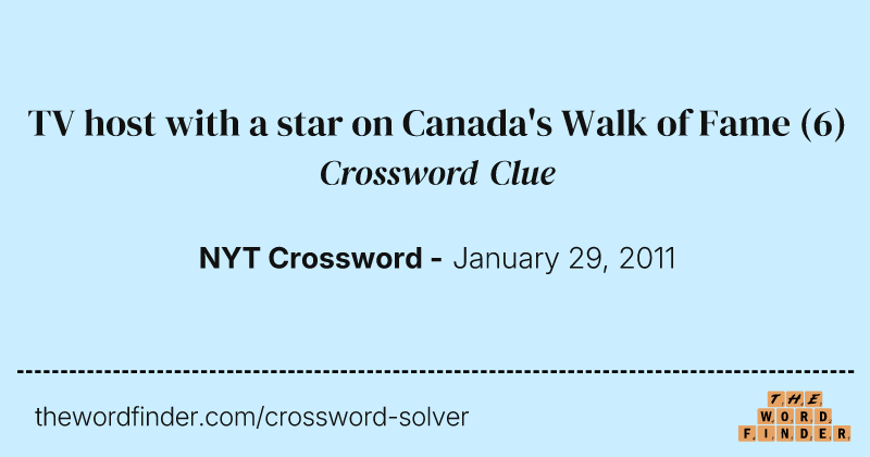 TV host with a star on Canada's Walk of Fame crossword clue image