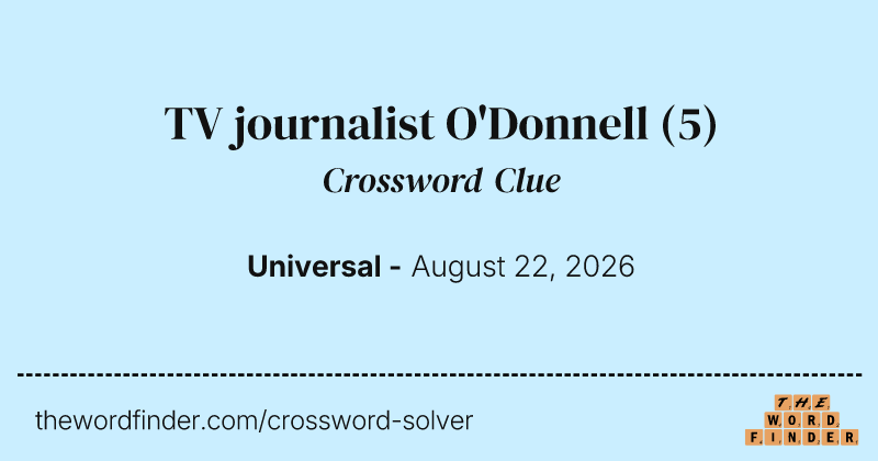 TV journalist O'Donnell crossword clue image