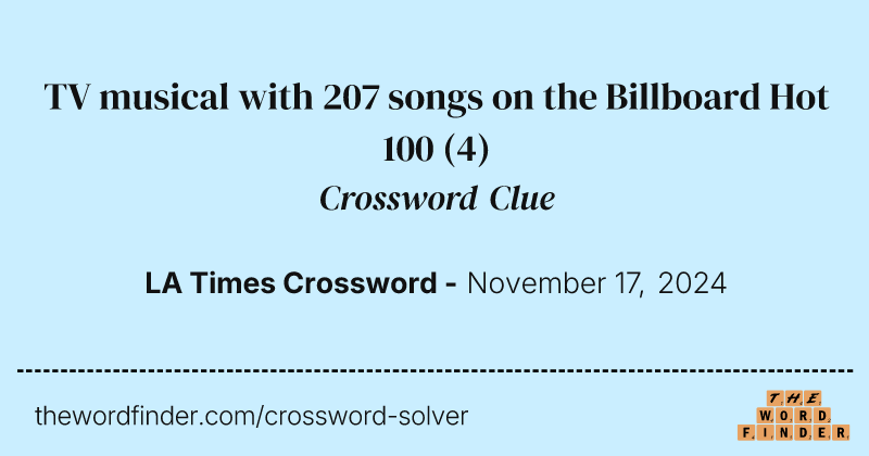 TV musical with 207 songs on the Billboard Hot 100 crossword clue image