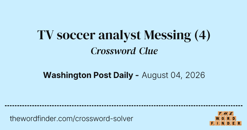 TV soccer analyst Messing crossword clue image