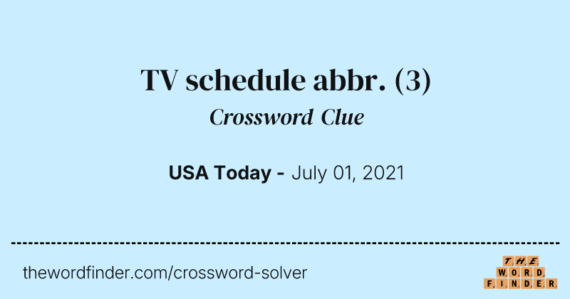 TV schedule abbr. crossword clue image